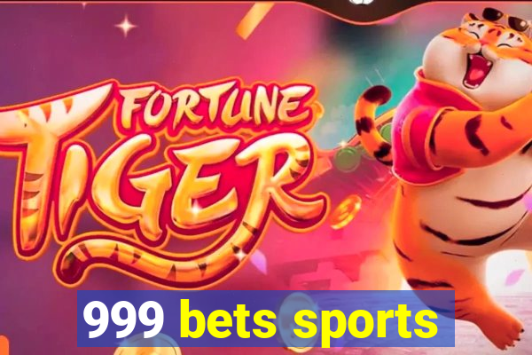 999 bets sports
